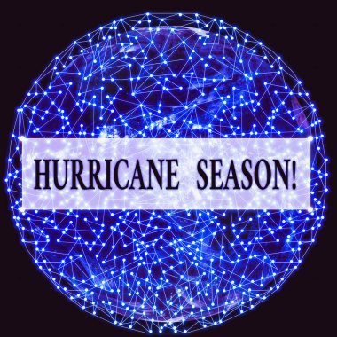 Conceptual hand writing showing Hurricane Season. Concept meaning time when most tropical cyclones are expected to develop Elements of this image furnished by NASA clipart