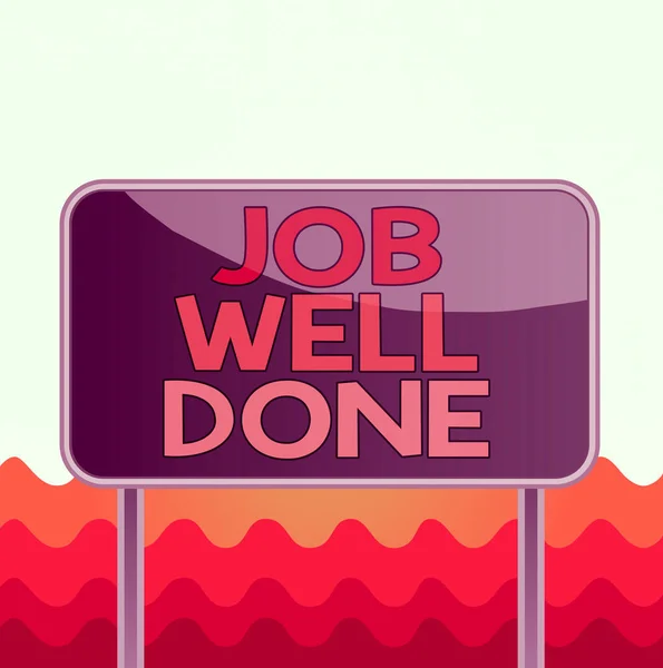 Conceptual Hand Writing Showing Job Well Done Concept Meaning Well — Stock Photo, Image