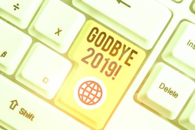 Kelime yazma metni Godbye 2019. İş fotoğrafı gösterimi ayrılırken veya geçen yılın sonunda iyi dileklerini dile getiriyor.