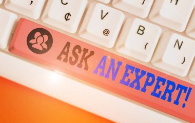 Ask An Expert 'ı gösteren bir not yazıyorum. Kuralları anlayan ve kabul eden onaylama için iş kavramı