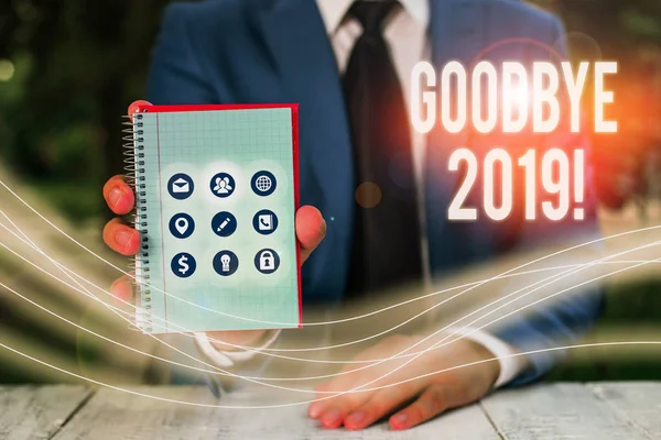 Написання Нотатки Показує Good Bye 2019 Бізнес Концепція Вираження Добрих — стокове фото
