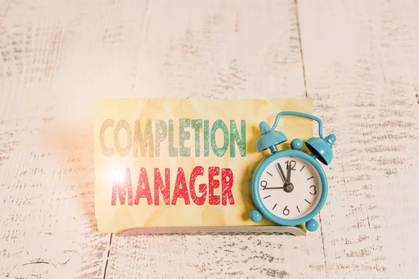 Tekst Napisany Przez Word Completion Manager Business Photo Showcasing Nadzoruje — Zdjęcie stockowe