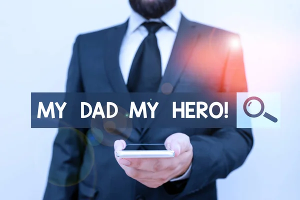 Babama Kahramanımı Gösteren Bir Yazıyorum Babana Hayranlık Duyma Konsepti Duyguları — Stok fotoğraf