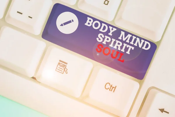 Conceptual Hand Writing Showing Body Mind Spirit Soul Concept Meaning — Stock Photo, Image