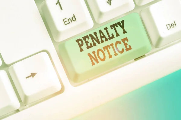 Writing Note Showing Penalty Notice Business Concept Immediate Fine Given — 스톡 사진