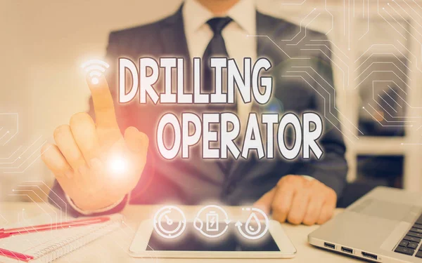 Handwriting text Drilling Operator. Conceptual photo someone that do the rigging and drilling operations