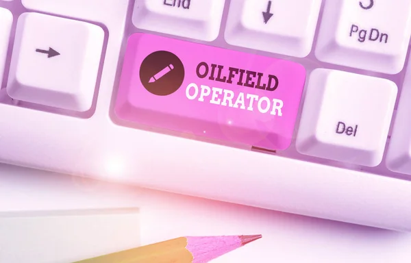 Escrita Conceitual Mostrando Oilfield Operator Conceito Significado Responsável Por Otimizar — Fotografia de Stock