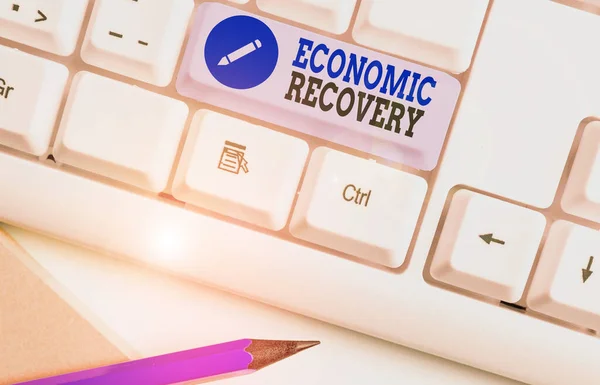 Word Writing Text Economic Recovery Business Photo Showcasing Rise Business — Stock Photo, Image