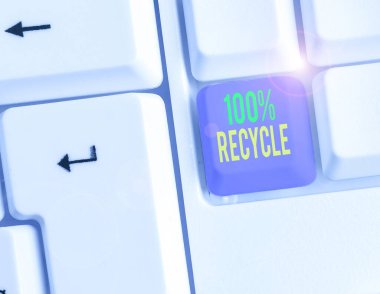 Kavramsal el yazısı% 100 Geri Dönüşüm 'ü gösteriyor. Kavram anlamı% 100 tüketicinin kurtardığı materyali içerir