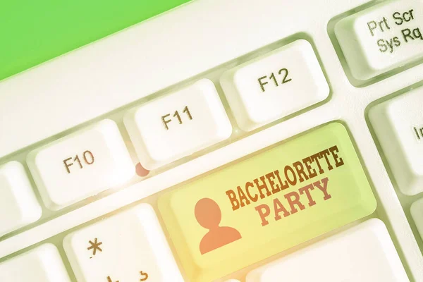 Scrittura Concettuale Mano Che Mostra Bachelorette Party Concetto Che Significa — Foto Stock