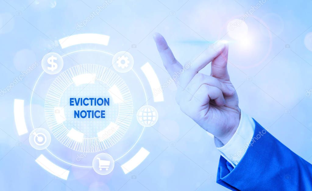 Handwriting text Eviction Notice. Conceptual photo an advance notice that someone must leave a property