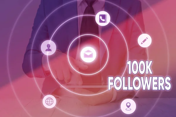 Writing Note Showing 100K Followers Business Concept Number Individuals Who — Stock Photo, Image
