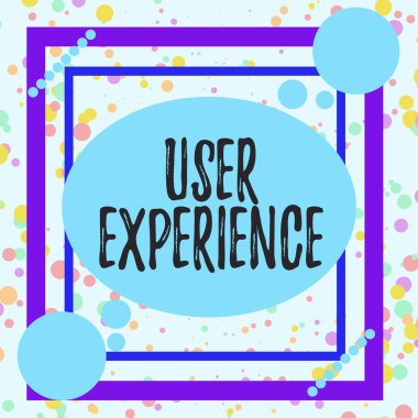 Handwriting text User Experience. Conceptual photo the overall experience of a demonstrating using a product Asymmetrical uneven shaped format pattern object outline multicolour design
