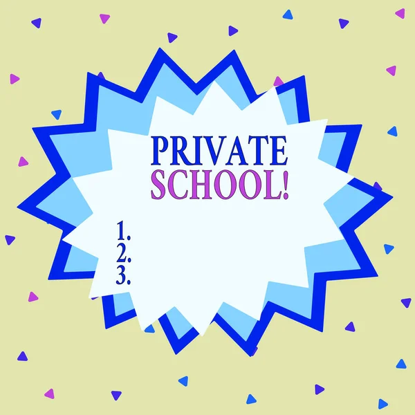 Word writing text Private School. Business photo showcasing an independent school supported wholly by the payment of fees Asymmetrical uneven shaped format pattern object outline multicolour design