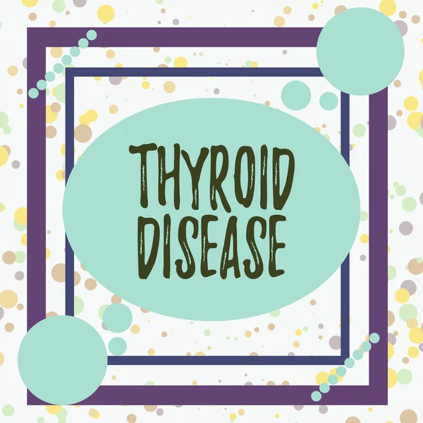 Handwriting text Thyroid Disease. Conceptual photo the thyroid gland fails to produce enough hormones Asymmetrical uneven shaped format pattern object outline multicolour design