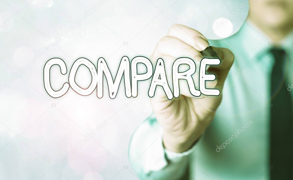 Word writing text Compare. Business photo showcasing Estimate Measure Note the similarities dissimilarities between