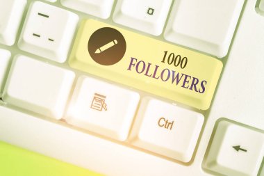 Word writing text 1000 Followers. Business concept for number of individuals who follows someone in Instagram.