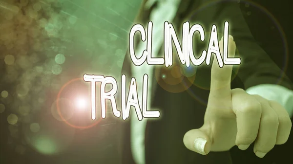 Text sign showing Clinical Trial. Conceptual photo trials to evaluate the effectiveness and safety of medication.