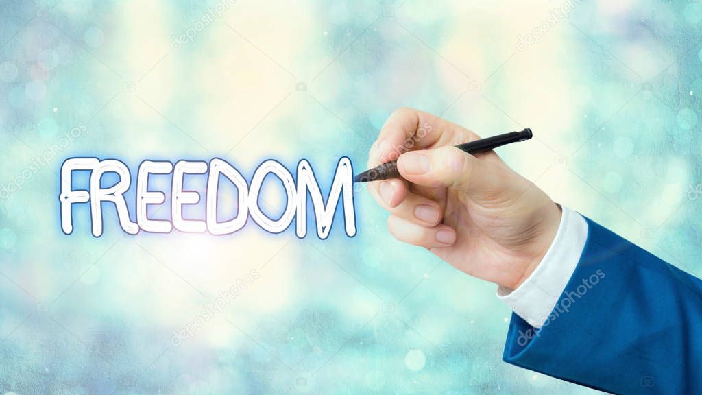 Writing note showing Freedom. Business photo showcasing liberty rather than in confinement or under physical restraint.