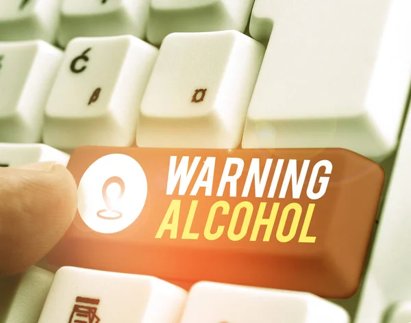 Konceptuální rukopis ukazující Varování Alkohol. Obchodní fotografie zobrazující zprávy se objevují na obalu alkoholických nápojů. — Stock fotografie