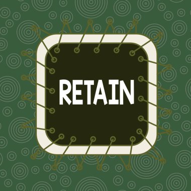 Retain 'i gösteren mesaj işareti. Kavramsal fotoğraf Bir ödeme veya serviste özellikle tutmak veya sahip tutmak için Asimetrik düzensiz biçim desen şekil nesne ana hatları çok renkli tasarım.