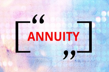 Conceptual hand writing showing Annuity. Business photo text fixed sum of money paid to someone each year Series of payments. clipart