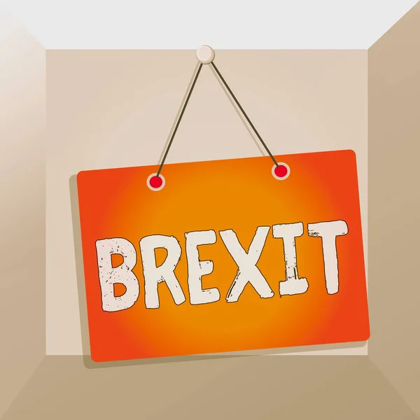 Ecriture conceptuelle montrant le Brexit. Photo d'affaires texte terme départ potentiel du Royaume-Uni de l'Union européenne Mémo rappel tableau vide joint rectangle arrière-plan . — Photo