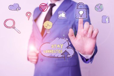 Bağlı Kal'ı gösteren metin işareti. Kavramsal fotoğraf Birbirleri ile iletişim kurmaya devam etmek için iletişimi sürdürmek için.