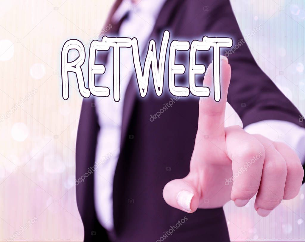Text sign showing Retweet. Conceptual photo in twitter repost or forward a message posted by another user.