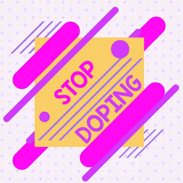 Znak tekstowy pokazujący Stop Doping. Koncepcyjne zdjęcie nie używać zakazane sportowe perforanalysisce zwiększenie leków asymetryczne nierównomierny kształt wzór wzór obiektu zarys wielobarwny projekt. — Zdjęcie stockowe