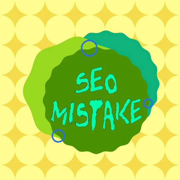 Conceptual hand writing showing Seo Mistake. Business photo text action or judgment that is misguided or wrong in search engine Asymmetrical format pattern object outline multicolor design. — Stockfoto