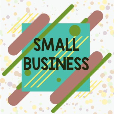 Handwriting text writing Small Business. Concept meaning privately owned corporations that has less employees Asymmetrical uneven shaped format pattern object outline multicolour design.