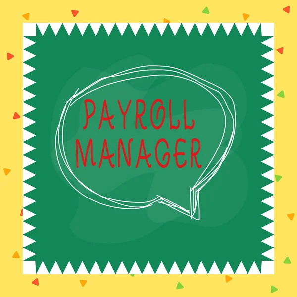 Writing note showing Payroll Manager. Business photo showcasing Maintains payroll information by designing systems Speaking bubble inside asymmetrical object multicolor design. — Stockfoto