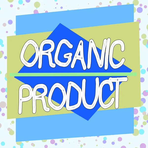 Word writing text Organic Product. Business concept for made from materials produced by organic agriculture Asymmetrical uneven shaped format pattern object outline multicolour design. — Stockfoto