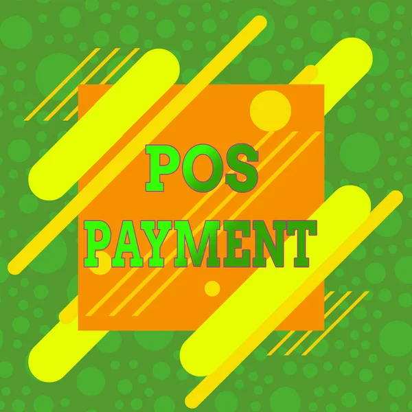 Handwriting text Pos Payment. Concept meaning customer tenders payment in exchange for goods and services Asymmetrical uneven shaped format pattern object outline multicolour design.