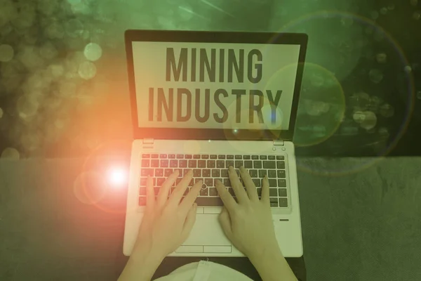 Word writing text Mining Industry. Business concept for extraction of precious minerals and geological materials.