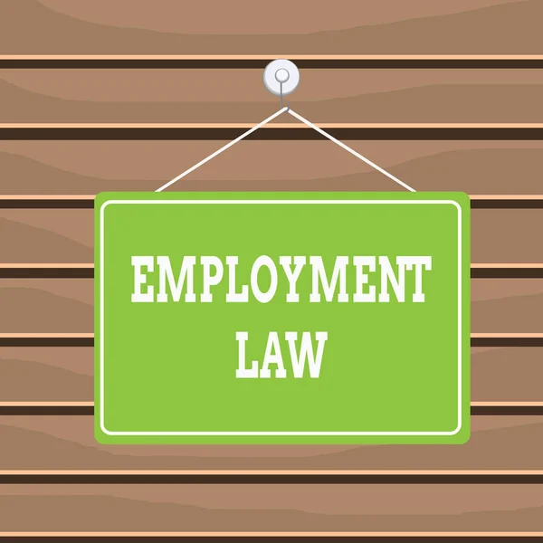 Conceptual hand writing showing Employment Law. Business photo text deals with legal rights and duties of employers and employees Memo reminder empty board attached background rectangle. — Stockfoto