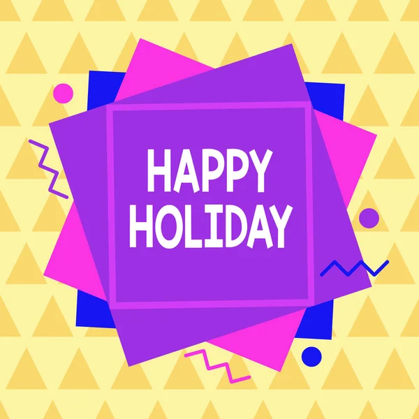 Conceptual hand writing showing Happy Holiday. Business photo showcasing a greeting or farewell before a holiday season begins Asymmetrical format pattern object outline multicolor design. — Stock Photo, Image