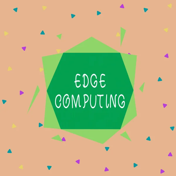 Handwriting text Edge Computing. Concept meaning practice of processing data near the edge of your network Asymmetrical uneven shaped format pattern object outline multicolour design.