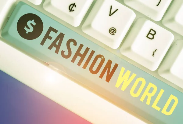 Escritura a mano conceptual que muestra Fashion World. Mundo de texto de fotos de negocios que involucra estilos de ropa y apariencia . — Foto de Stock