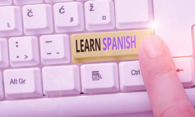 Word writing text Learn Spanish. Business concept for gain or acquire knowledge of speaking and writing Spanish.
