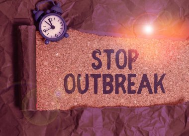 Handwriting text Stop Outbreak. Concept meaning prevent incident in which showing facing a similar illness.