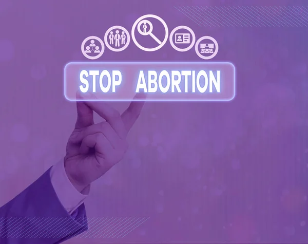 Escrevendo um bilhete mostrando Stop Abortion. Foto de negócios mostrando para parar o procedimento médico que costumava terminar uma gravidez . — Fotografia de Stock