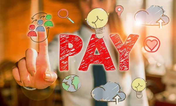 Scrivere una nota che mostra Pay. Business photo vetrina per dare soldi a qualcuno per qualcosa che si desidera acquistare o per i servizi . — Foto Stock