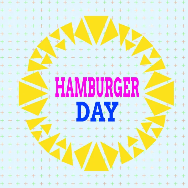 Note d'écriture montrant Hamburger Day. Photo d'affaires mettant en valeur célèbre l'histoire de ce plus irrésistible des sandwichs asymétrique forme inégale objet design multicolore . — Photo