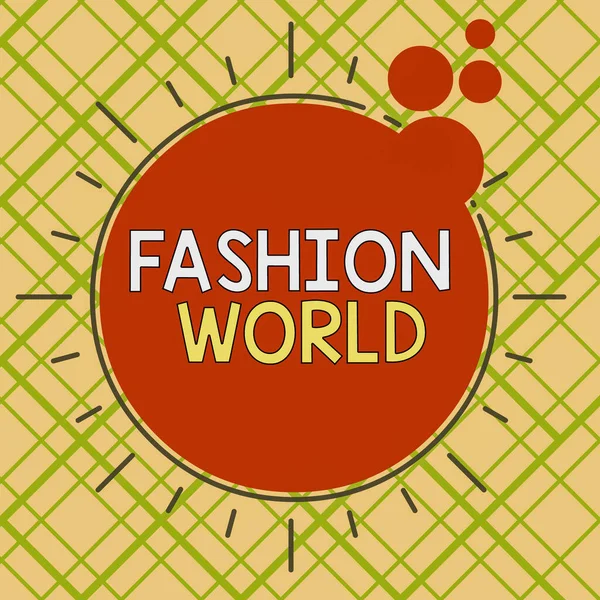 Conceptual hand writing showing Fashion World. Business photo text world that involves styles of clothing and appearance Asymmetrical uneven shaped pattern object multicolour design. — Stock Photo, Image