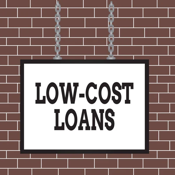 Text sign showing Low Cost Loans. Conceptual photo loan that has an interest rate below twelve percent Whiteboard rectangle frame empty space attached surface chain blank panel.