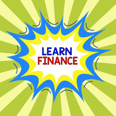 El yazısı yazısıyla Finans Öğren. İş ve iş dünyasının parayı nasıl kullandığını anlayan konsept demek. Asimetrik düzensiz biçim şekli nesne ana hatları çok renkli tasarım..