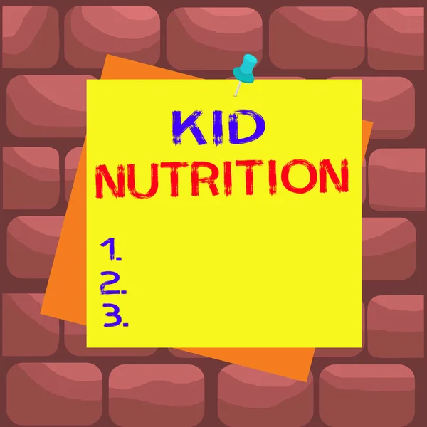 Handwriting text Kid Nutrition. Concept meaning A healthy diet for children to help them grow and learn Reminder color background thumbtack tack memo attached office pin square.