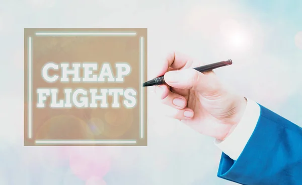 Conceptual hand writing showing Cheap Flights. Business photo text costing little money or less than is usual or expected airfare.